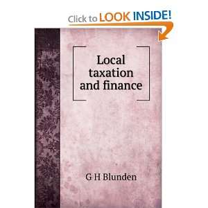  Local taxation and finance: G H Blunden: Books