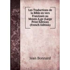   Aâ??ge (Large Print Edition) (French Edition): Jean Bonnard: Books