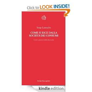 Come si esce dalla società dei consumi (Temi) (Italian Edition 