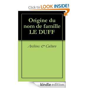 Origine du nom de famille LE DUFF (Oeuvres courtes) (French Edition 