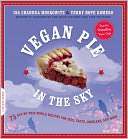 Vegan Pie in the Sky 75 Isa Chandra Moskowitz