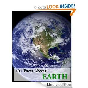 101 Facts About Earth (Kindle Coffee Table Books): Adam Jenson:  