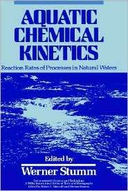 Aquatic Chemical Kinetics Reaction Rates of Processes in Natural 