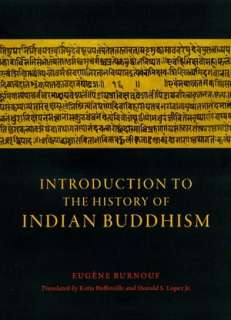   Buddhism by Eugene Burnouf, University of Chicago Press  Hardcover