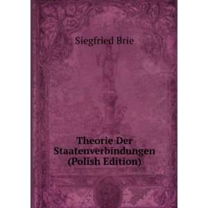   Der Staatenverbindungen (Polish Edition) Siegfried Brie Books