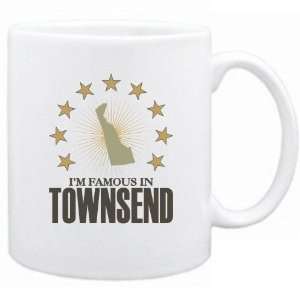  New  I Am Famous In Townsend  Delaware Mug Usa City 