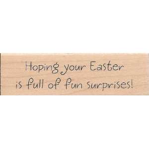   Your Easter is Full of Fun Surprises Wood Mounted Rubber Stamp (E0763