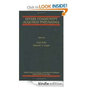 Severe Community Acquired Pneumonia (Perspectives on Critical Care 
