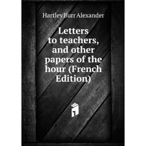   the hour (French Edition) Hartley Burr Alexander  Books