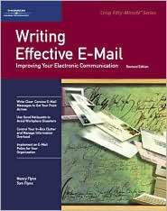 Crisp Writing Effective E Mail, Revised Edition Improving Your 