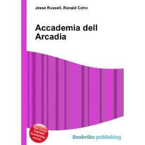  Accademia dell Arcadia Ronald Cohn Jesse Russell Books