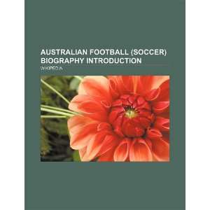  Australian football (soccer) biography Introduction Troy 