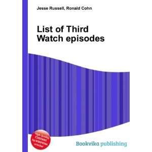  List of Third Watch episodes Ronald Cohn Jesse Russell 