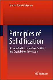 of Solidification An Introduction to Modern Casting and Crystal 