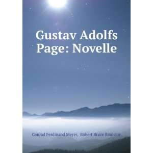 Gustav Adolfs Page: Novelle: Robert Bruce Roulston Conrad 