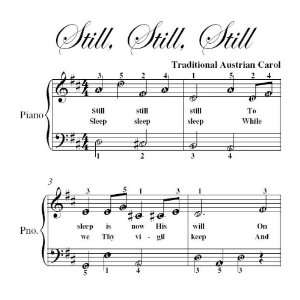    Still Still Still Easy Piano Sheet Music: Christmas Carol: Books