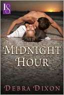 Midnight Hour: A Loveswept Debra Dixon