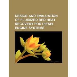   evaluation of fluidized bed heat recovery for diesel engine systems
