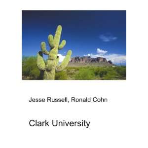  Clark University Ronald Cohn Jesse Russell Books