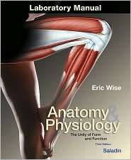 Anatomy and Physiology Laboratory Manual T/a Saladin, (0072438169 