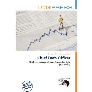    Chief Data Officer (9786138490685) Terrence James Victorino Books