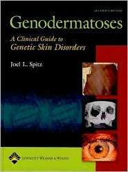 Genodermatoses A Full Color Clinical Guide to Genetic Skin Disorders 