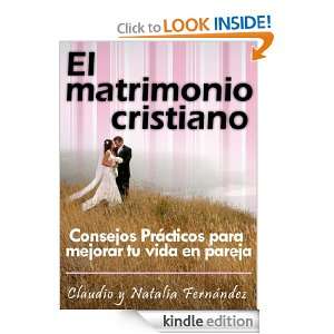 El Matrimonio Cristiano   Consejos Prácticos para mejorar tu vida en 