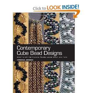 Contemporary Cube Bead Designs: Stitching with Herringbone, Peyote 
