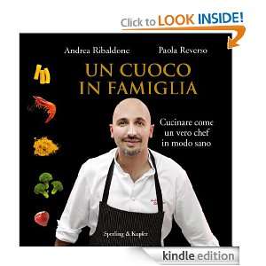 Un cuoco in famiglia (Italian Edition) Andrea Ribaldone  