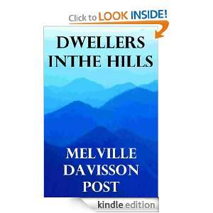   in the Hills Melville Davisson Post  Kindle Store