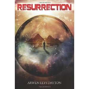  Resurrection [Paperback] Arwen Elys Dayton Books