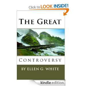 The Great Controversy Ellen G. White  Kindle Store