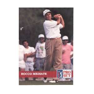  1992 Pro Set #25 Rocco Mediate