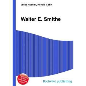  Walter E. Smithe Ronald Cohn Jesse Russell Books