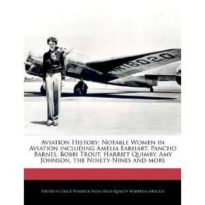 Aviation History: Notable Women in Aviation including Amelia Earhart 