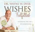   Dr. Wayne W. Dyer and Wayne W. Dyer (2012, Unabridged, Compact Disc