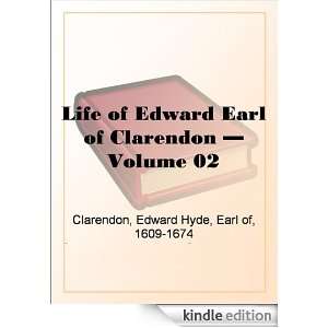Life of Edward Earl of Clarendon   Volume 02 Earl of Edward Hyde 