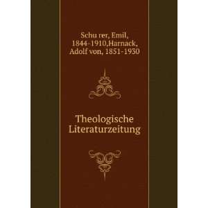   117: Emil, 1844 1910,Harnack, Adolf von, 1851 1930 SchuÌ?rer: Books