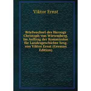   hrsg. von Viktor Ernst (German Edition): Viktor Ernst: Books