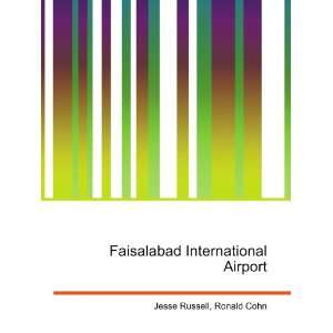    Faisalabad International Airport Ronald Cohn Jesse Russell Books
