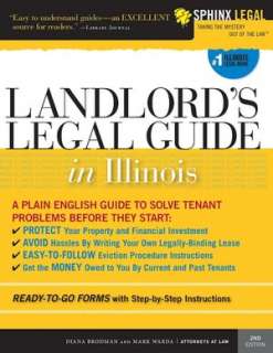   Landlords Legal Guide in Illinois by Mark Warda 