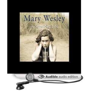   Sensible Life (Audible Audio Edition) Mary Wesley, Anna Massey Books