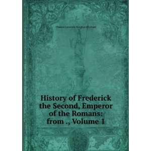  History of Frederick the Second, Emperor of the Romans 