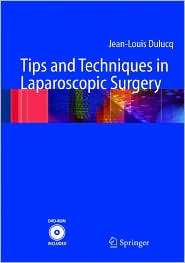 Tips and Techniques in Laparoscopic Surgery, (3540209026), Jean Louis 