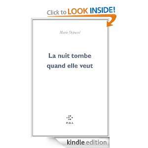 La nuit tombe quand elle veut (FICTION) (French Edition) [Kindle 
