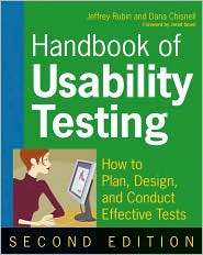 Handbook of Usability Testing How to Plan, Design, and Conduct 