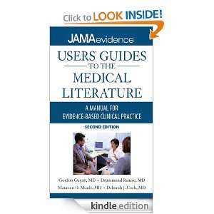 Users Guides to the Medical Literature  A Manual for Evidence Based 