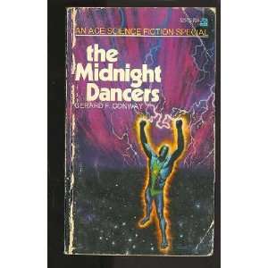    The Midnight Dancers (9780441529759) Gerard F. Conway Books