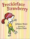 Freckleface Strawberry Julianne Moore