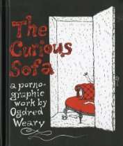 The Creative Spotlite Book Store   The Curious Sofa A Pornographic 